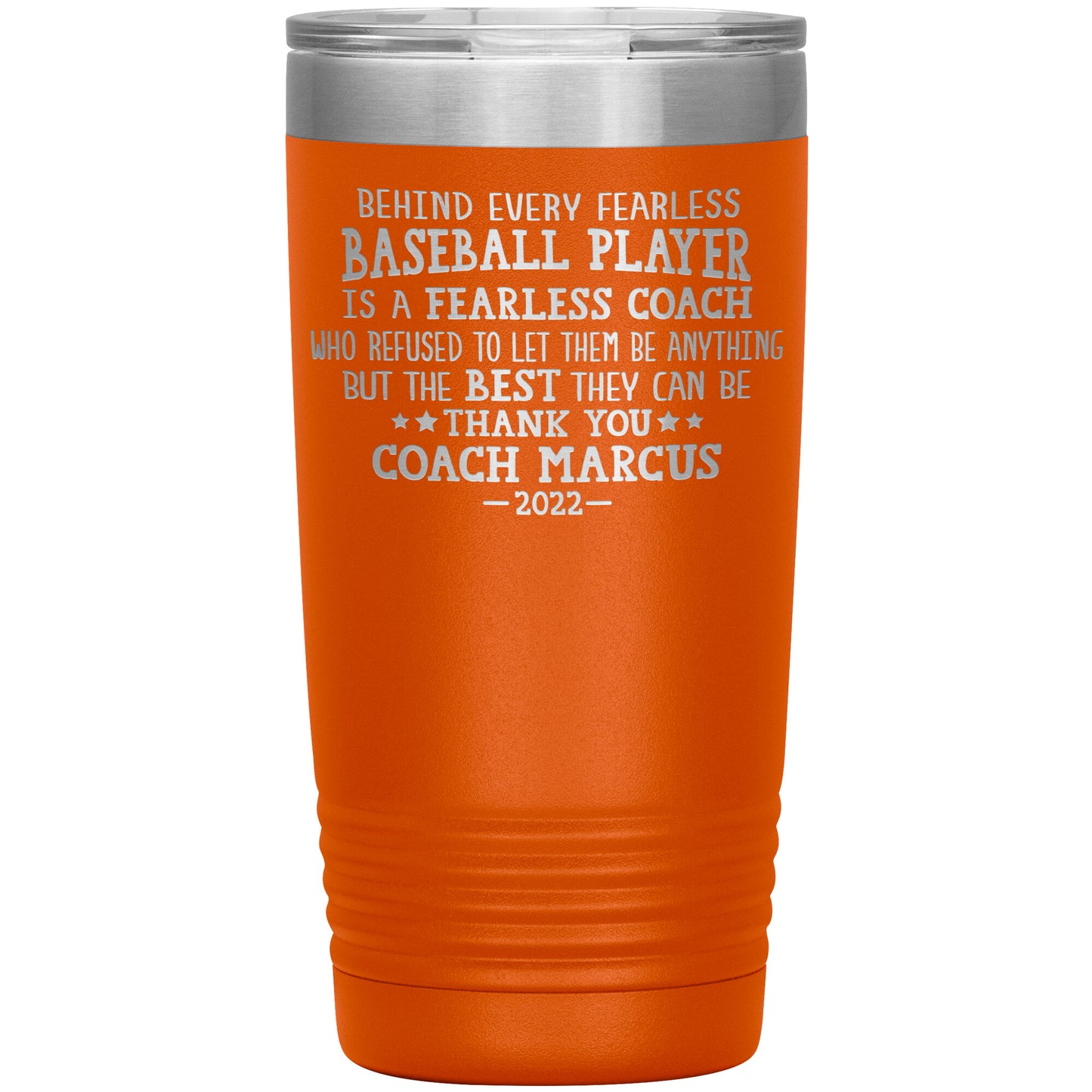 Behind Every Fearless Coach Baseball Tumbler