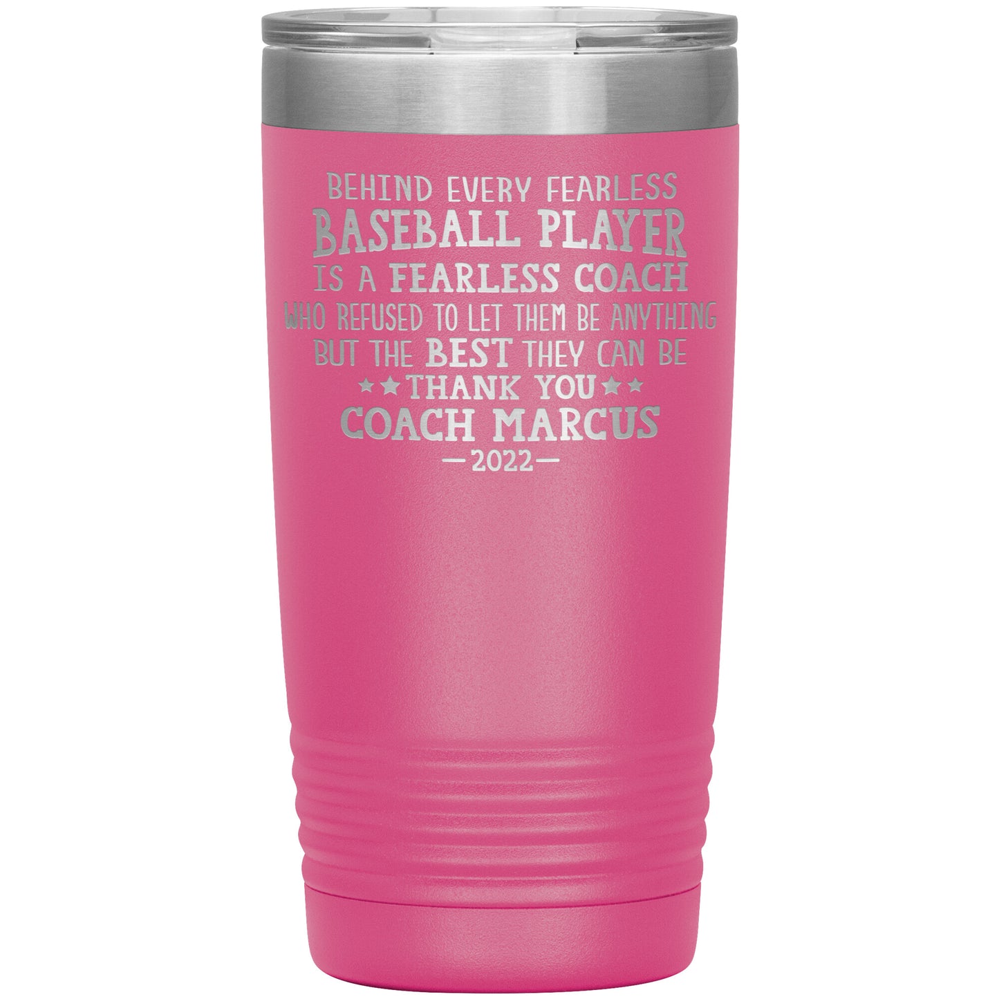 Behind Every Fearless Coach Baseball Tumbler