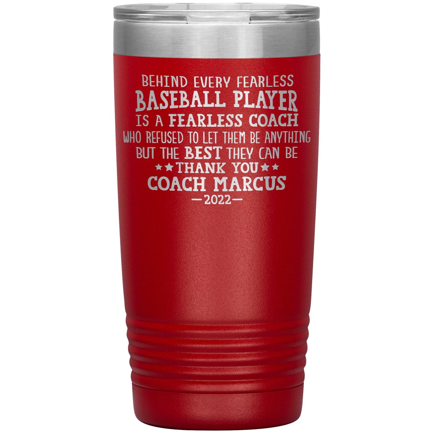 Behind Every Fearless Coach Baseball Tumbler