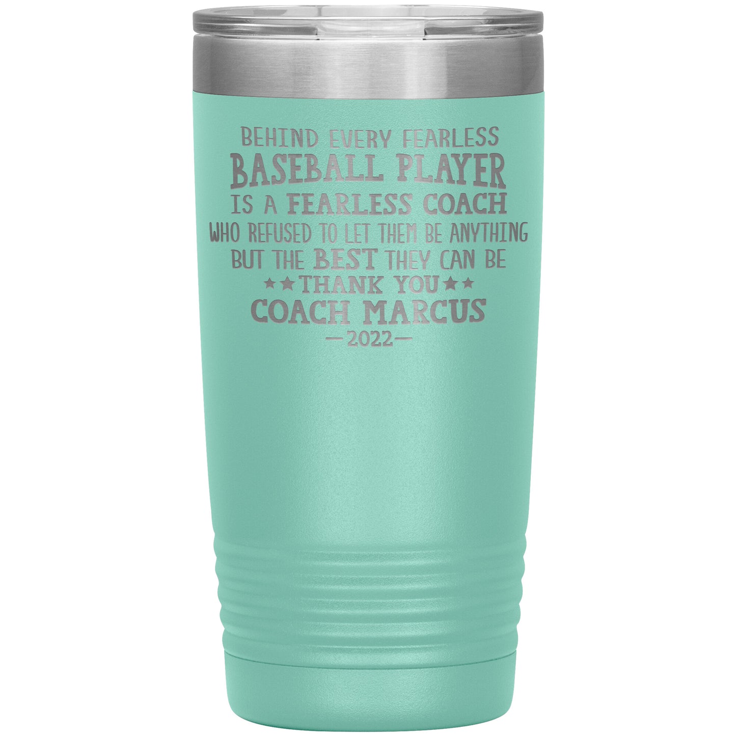 Behind Every Fearless Coach Baseball Tumbler