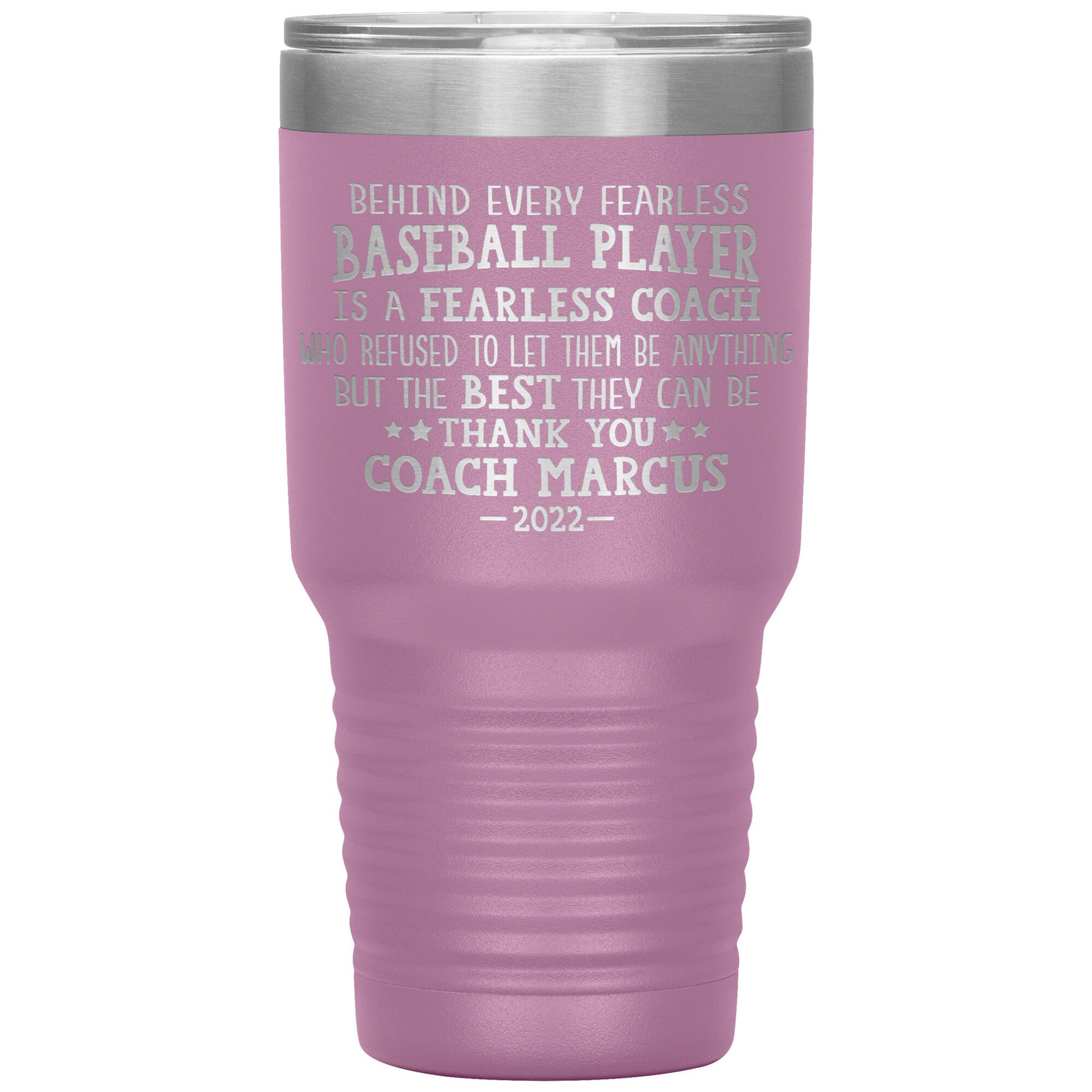 Behind Every Fearless Coach Baseball Tumbler