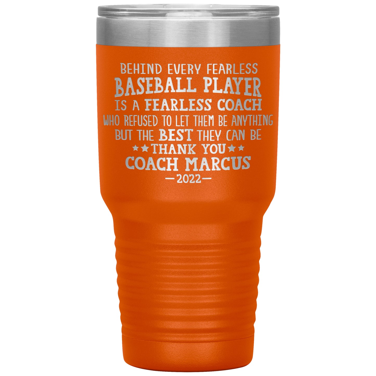 Behind Every Fearless Coach Baseball Tumbler
