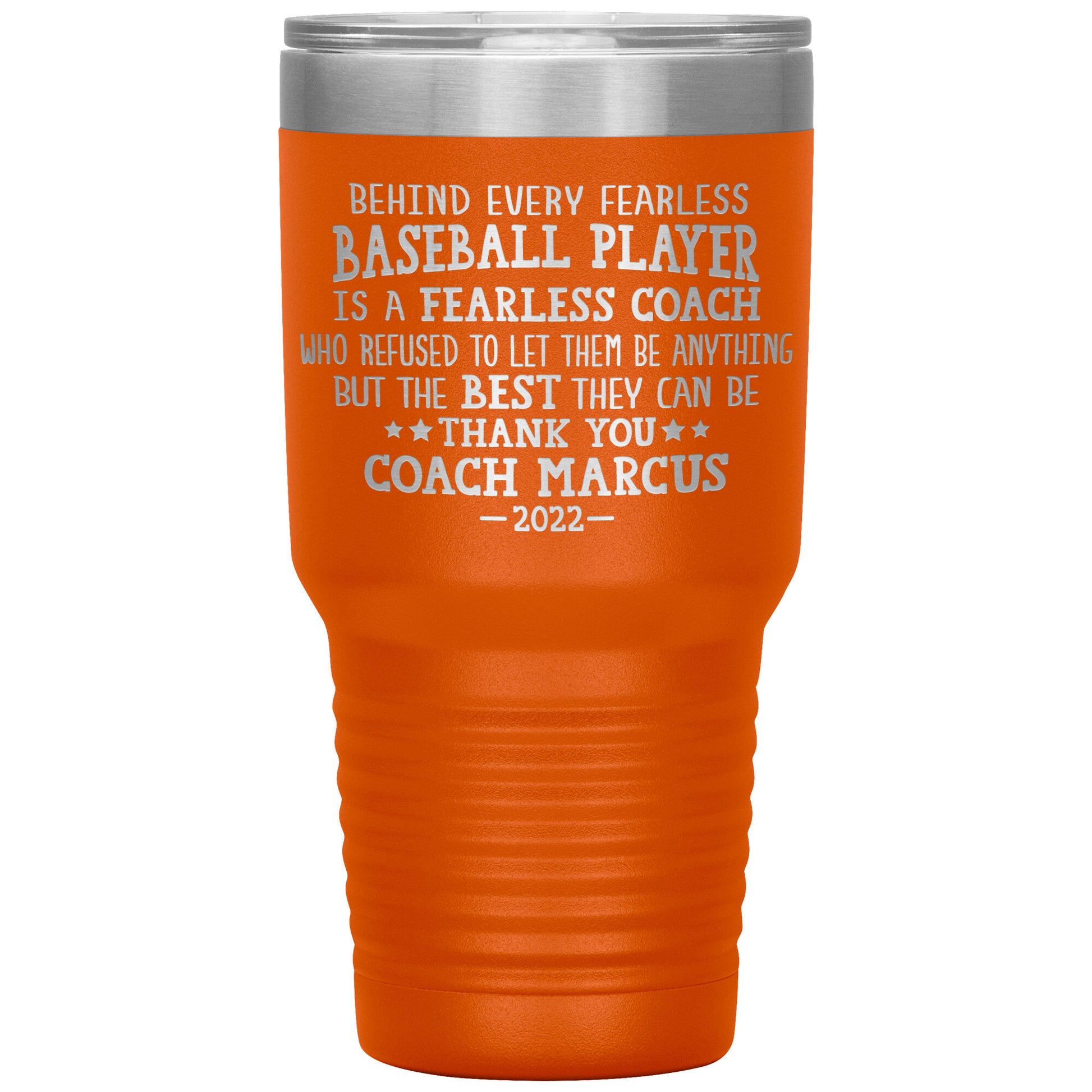 Behind Every Fearless Coach Baseball Tumbler