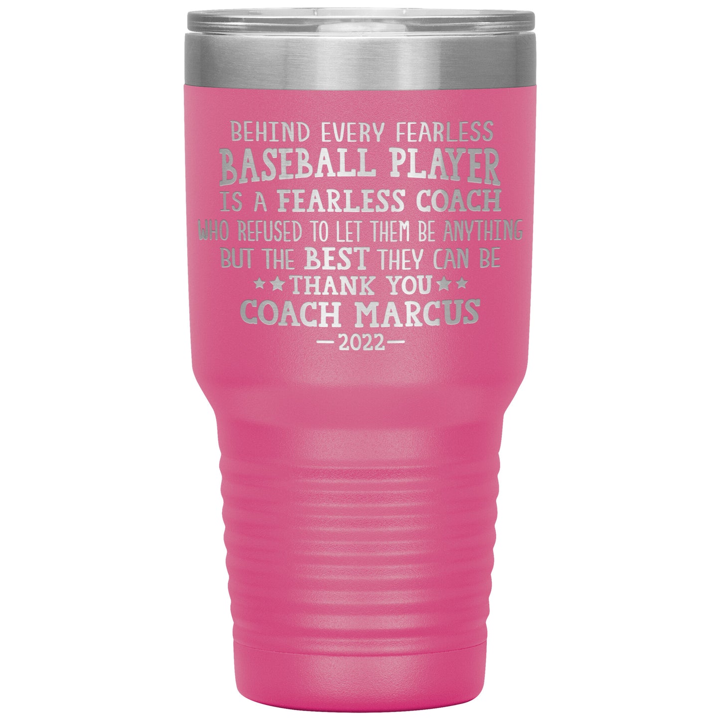 Behind Every Fearless Coach Baseball Tumbler