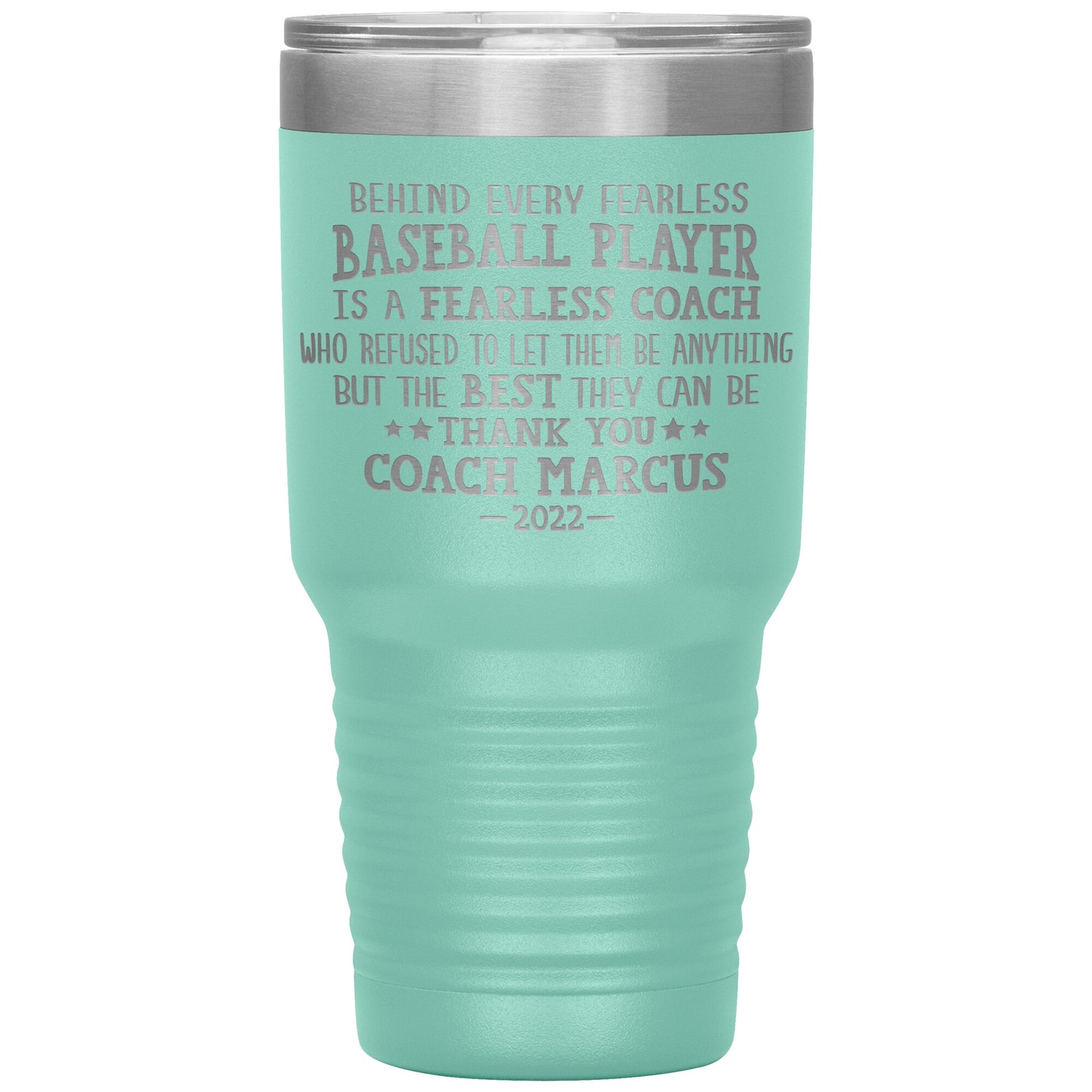 Behind Every Fearless Coach Baseball Tumbler