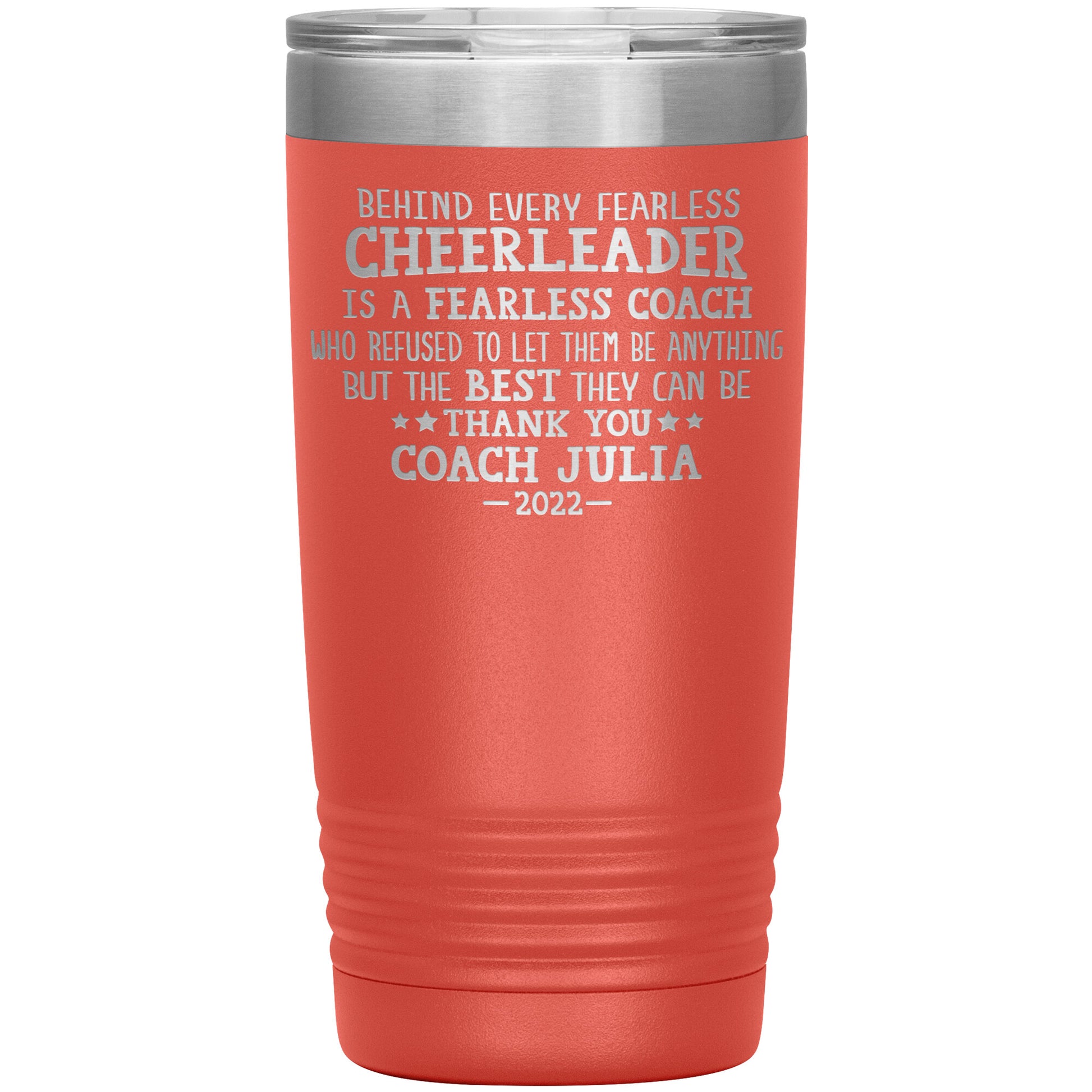 Behind Every Fearless Coach Cheerleader Tumbler