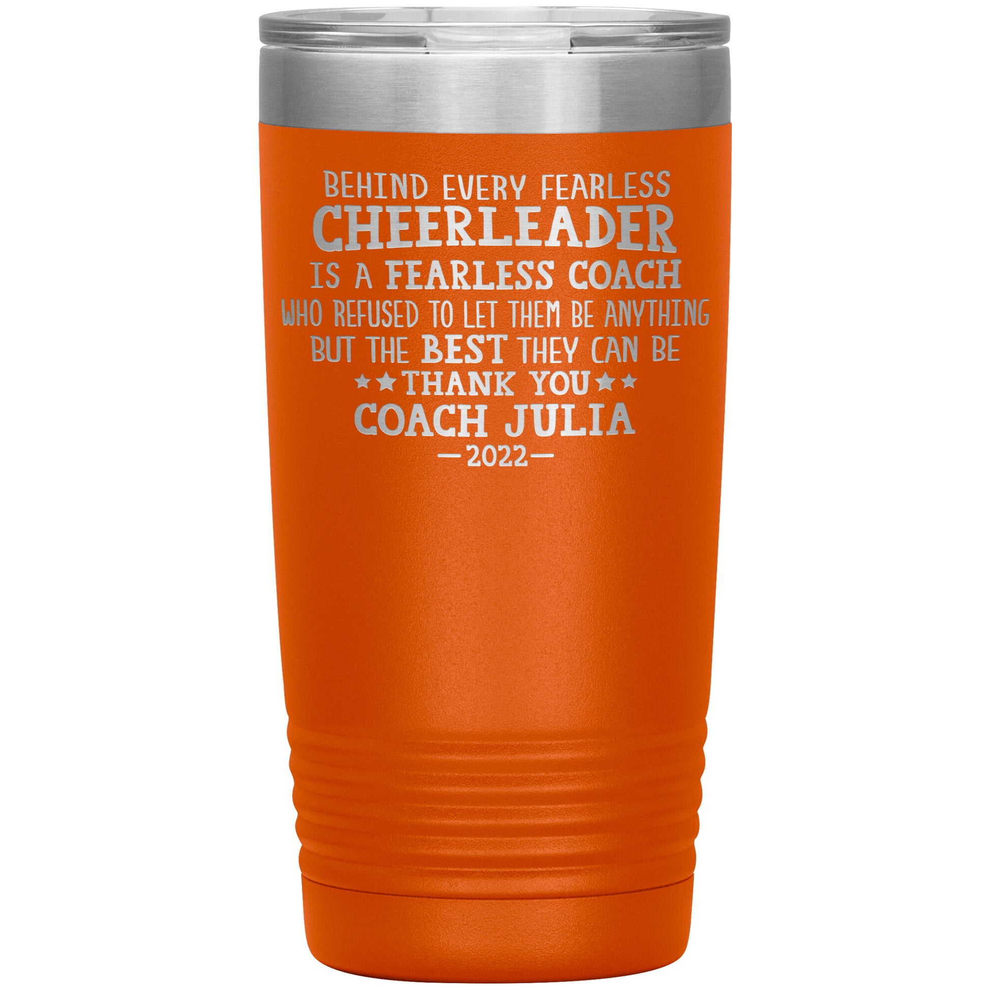 Behind Every Fearless Coach Cheerleader Tumbler