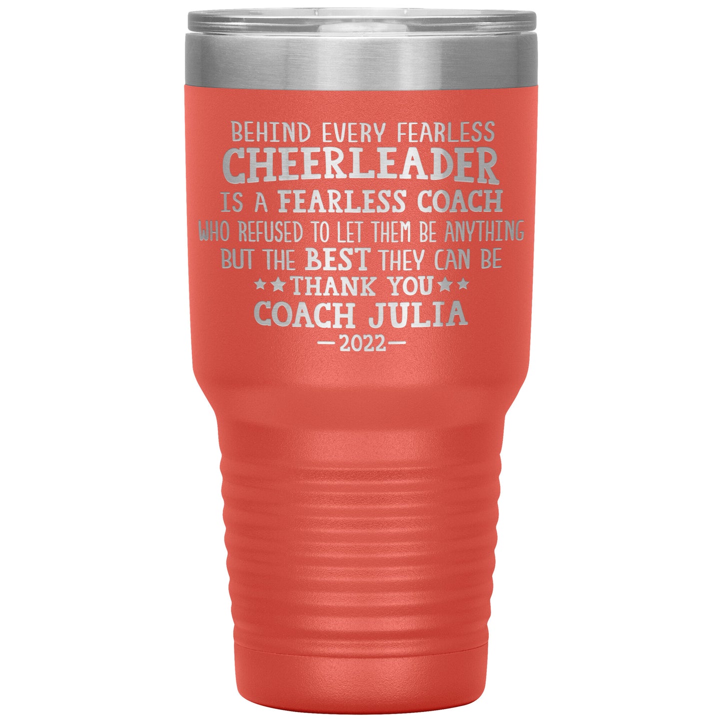 Behind Every Fearless Coach Cheerleader Tumbler