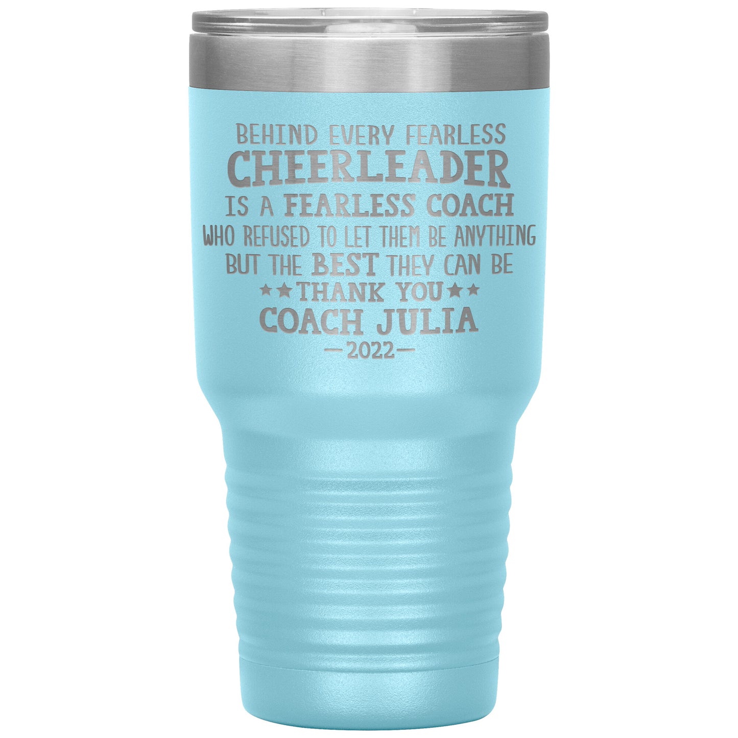Behind Every Fearless Coach Cheerleader Tumbler
