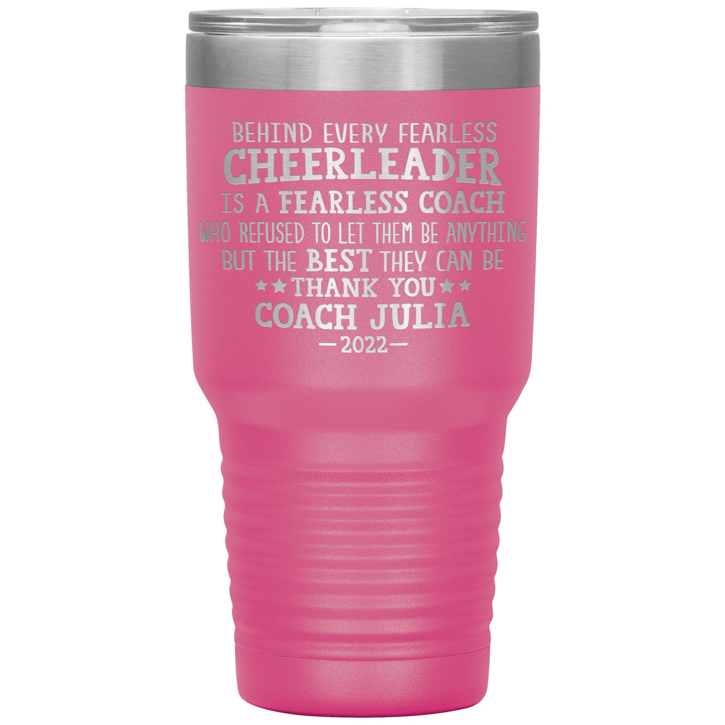 Behind Every Fearless Coach Cheerleader Tumbler