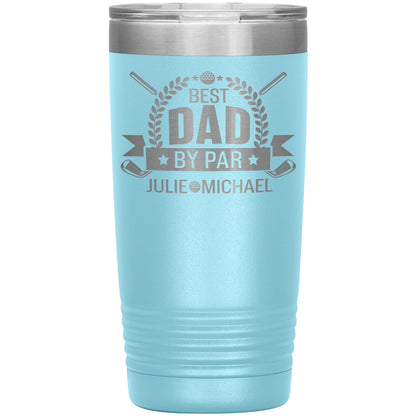 Best Dad by Par Golf Tumbler