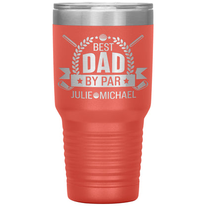 Best Dad by Par Golf Tumbler