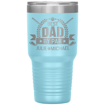 Best Dad by Par Golf Tumbler