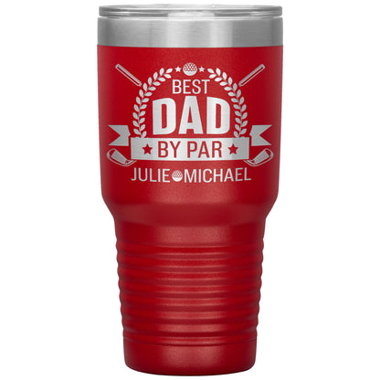 Best Dad by Par Golf Tumbler