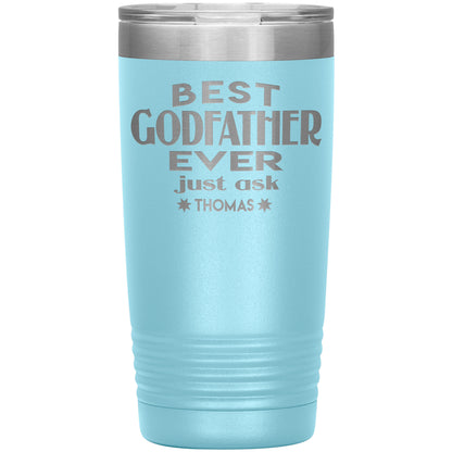 Best Godfather Ever Tumbler
