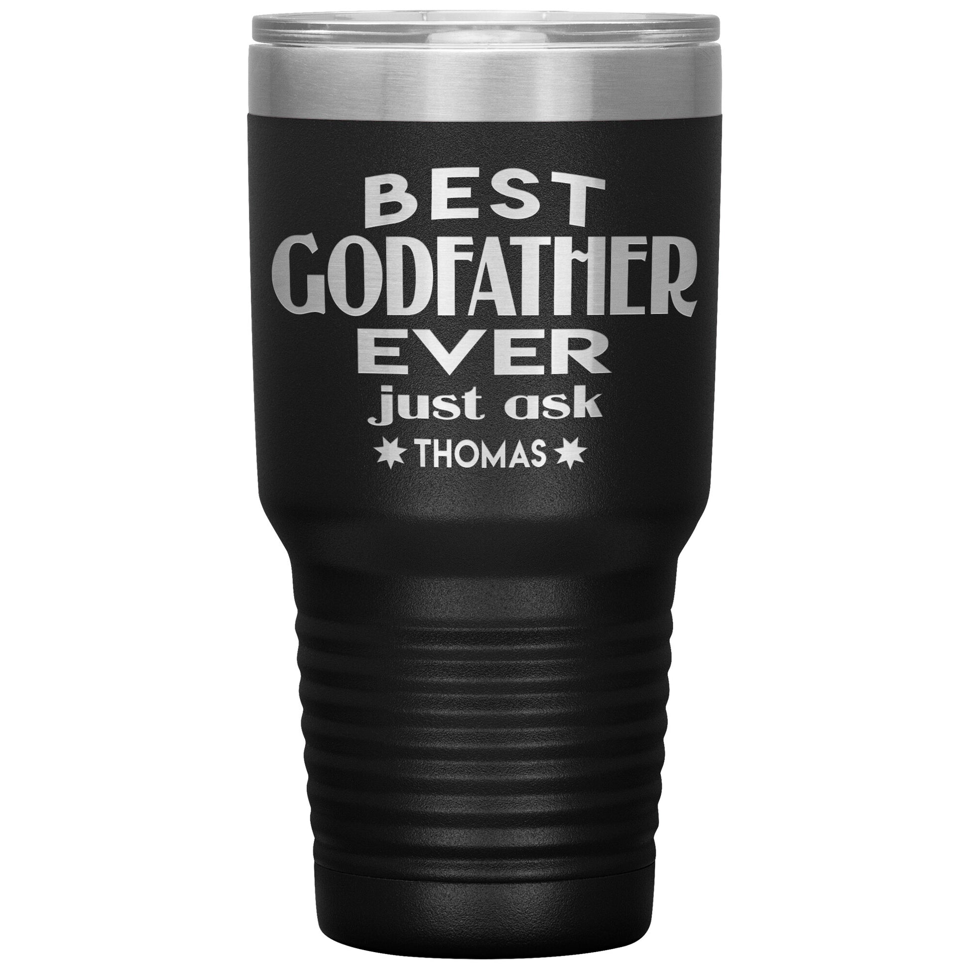 Best Godfather Ever Tumbler