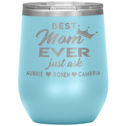 Best Mom Ever Tumbler