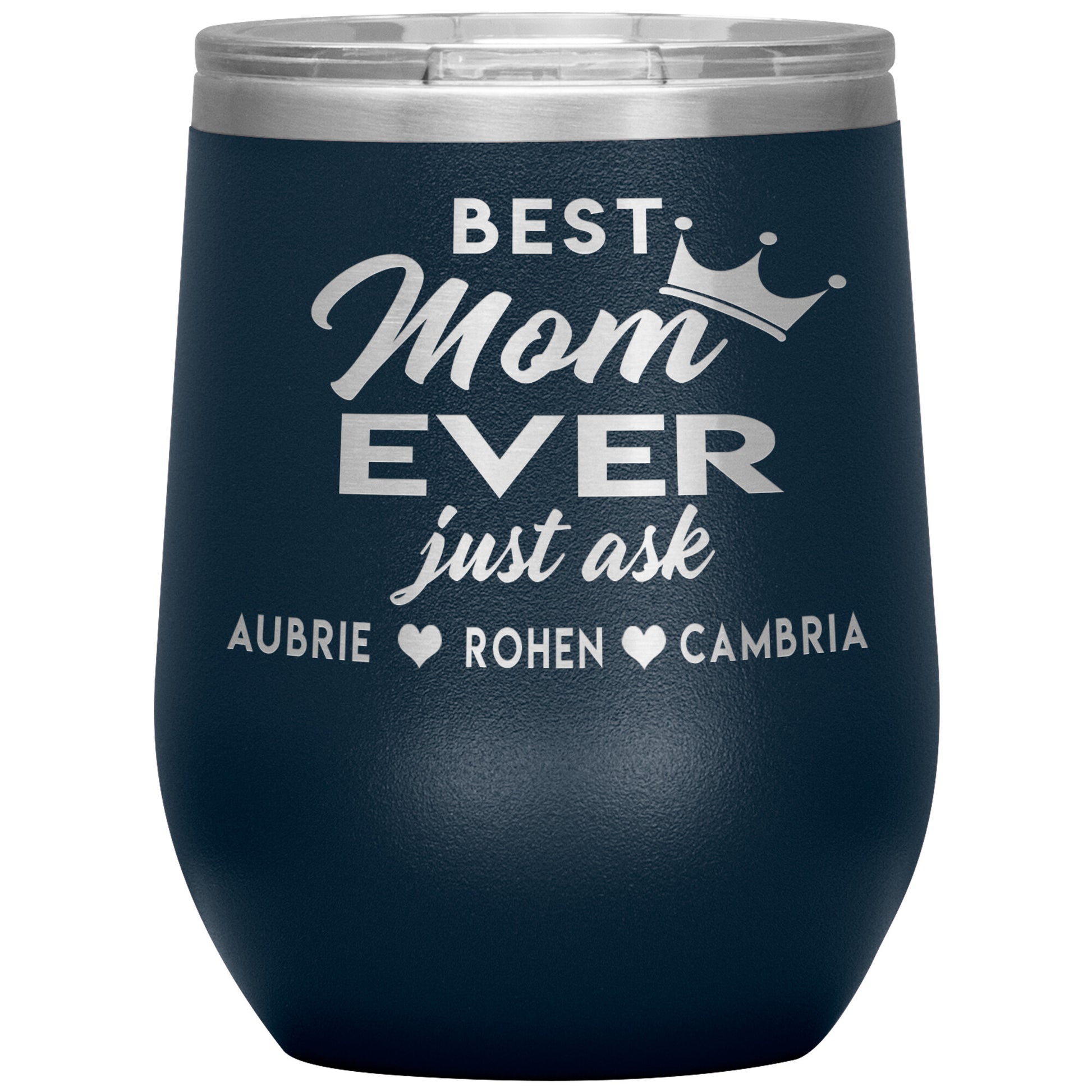 Best Mom Ever Tumbler