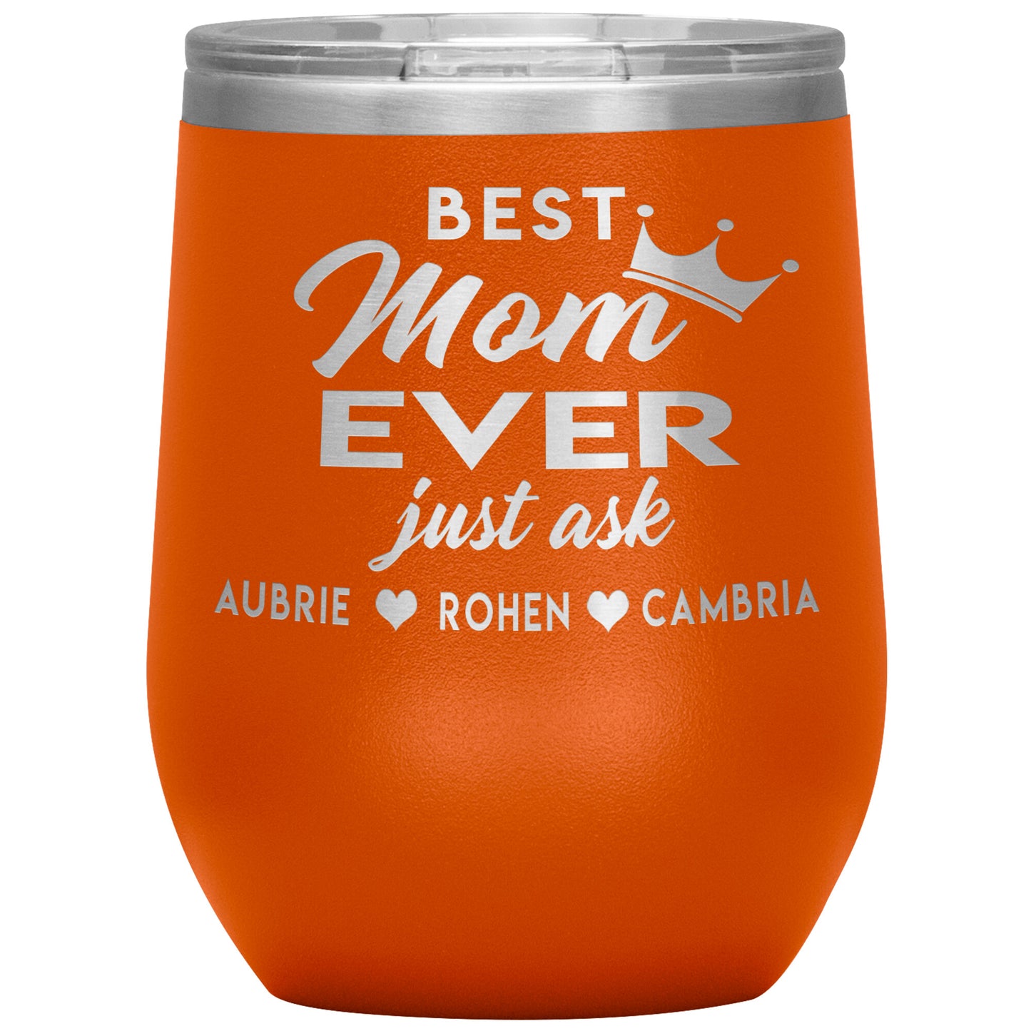 Best Mom Ever Tumbler
