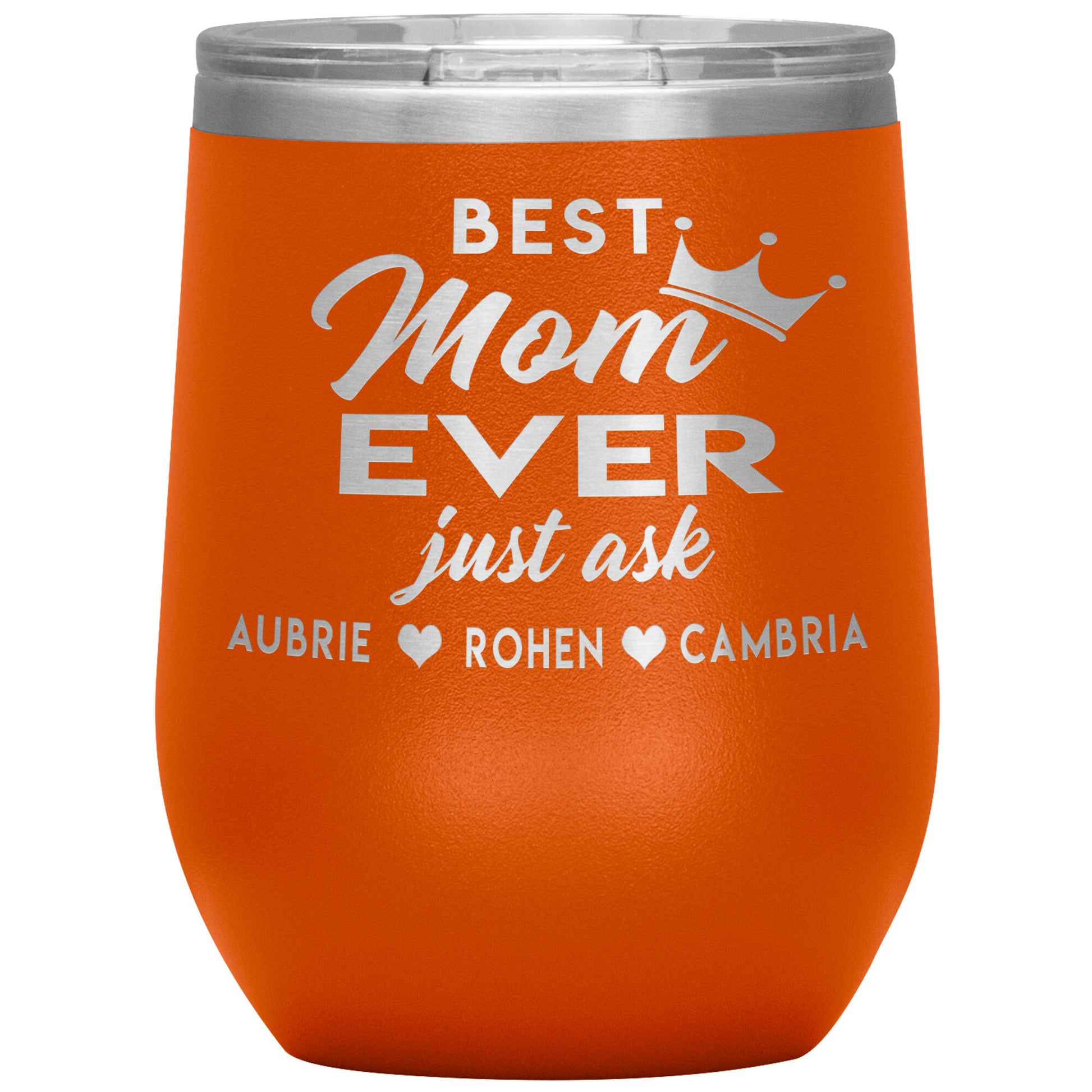 Best Mom Ever Tumbler