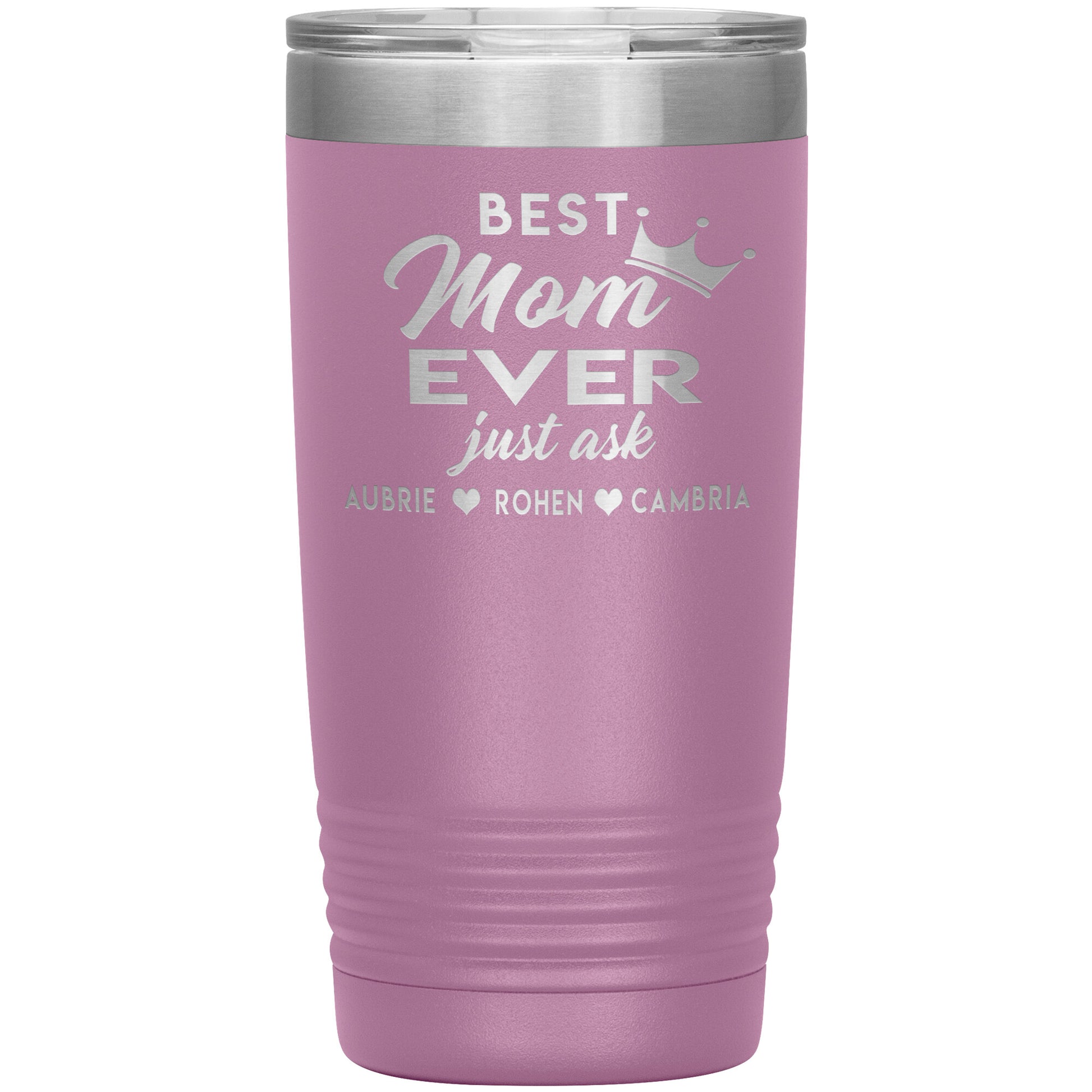 Best Mom Ever Tumbler