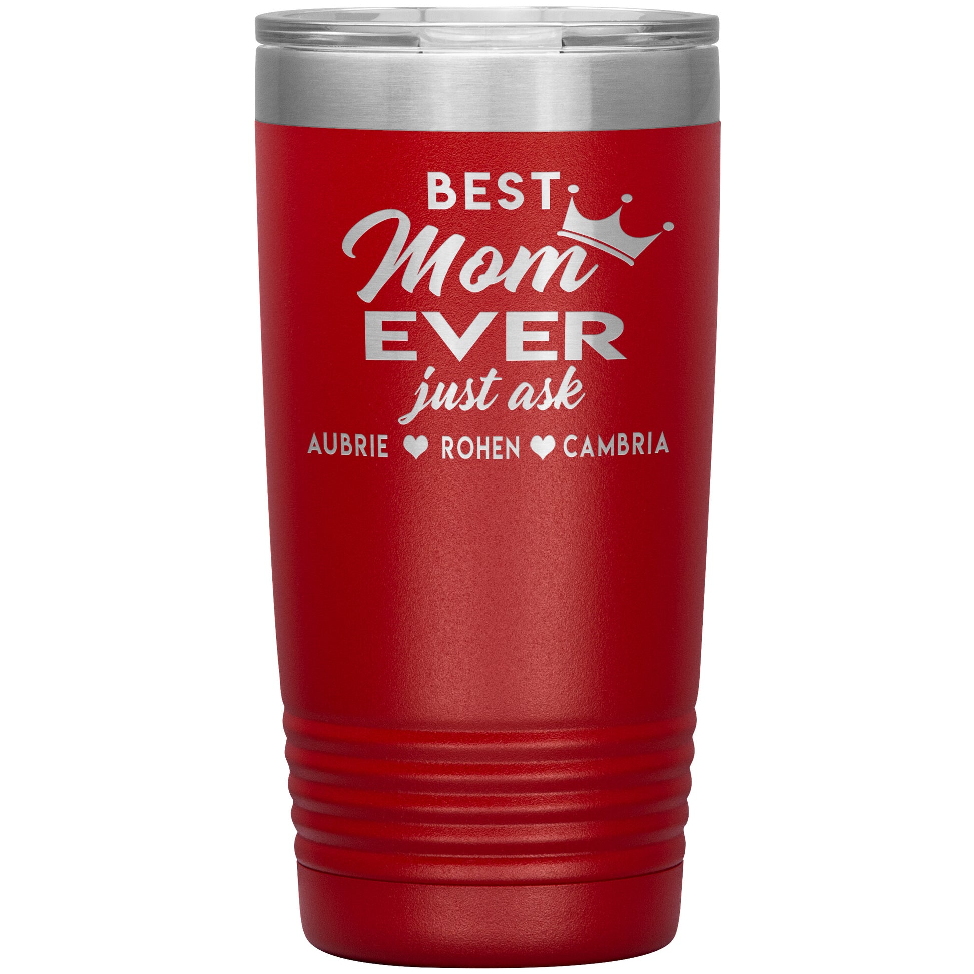 Best Mom Ever Tumbler