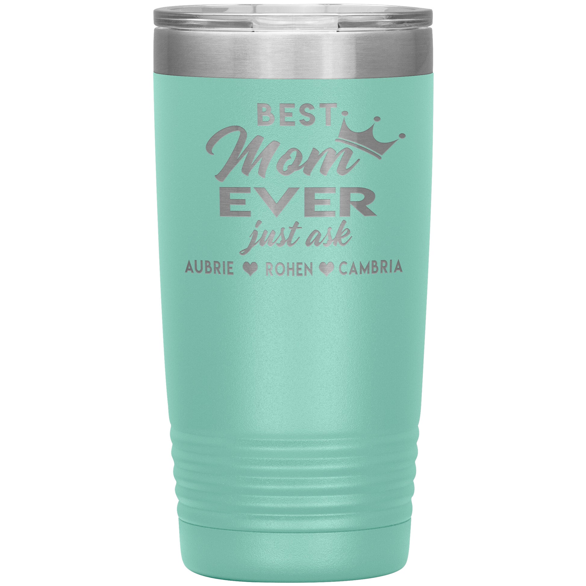 Best Mom Ever Tumbler