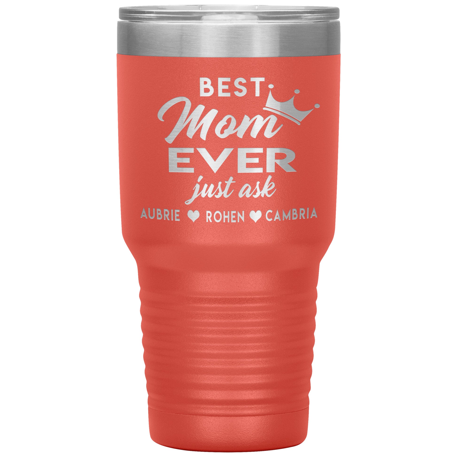 Best Mom Ever Tumbler