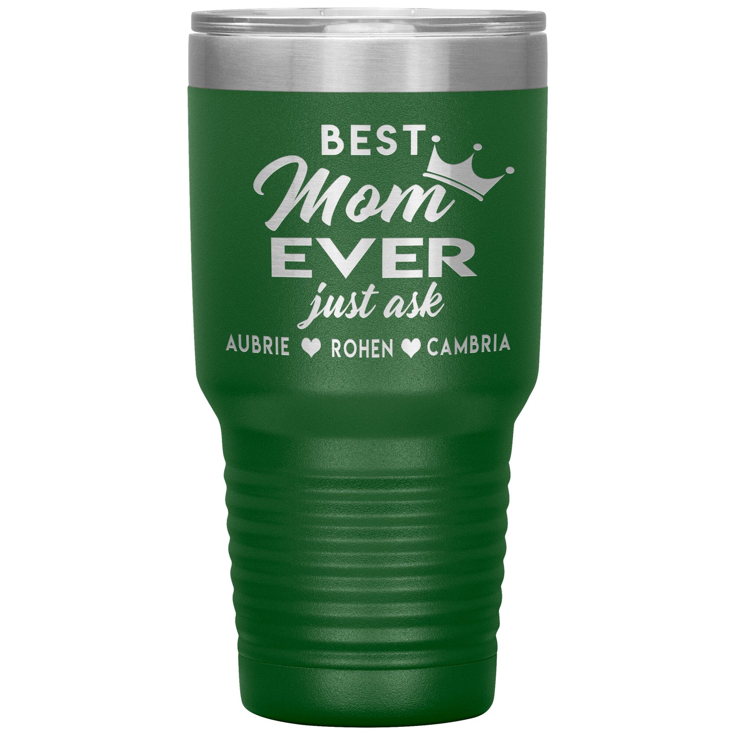 Best Mom Ever Tumbler