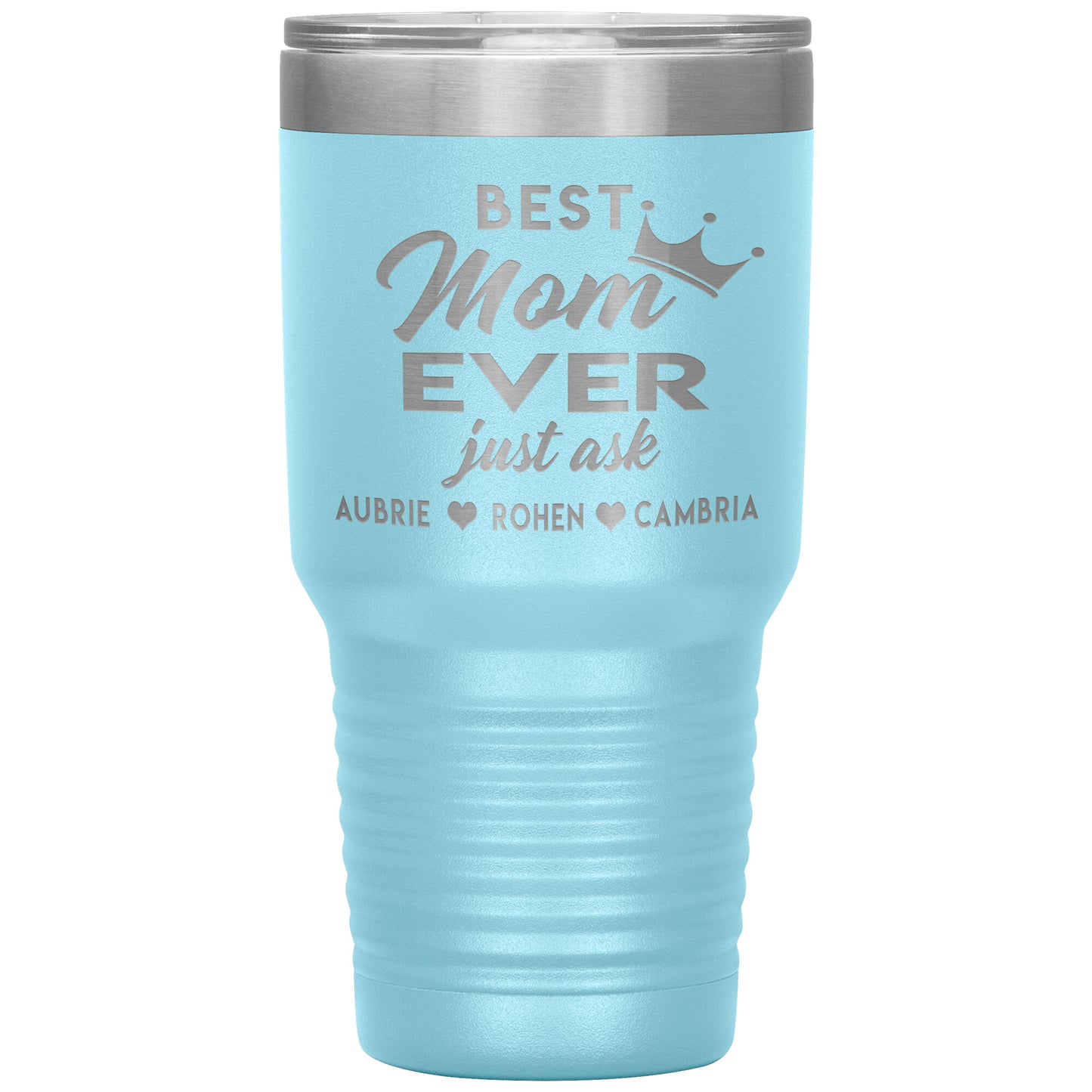Best Mom Ever Tumbler