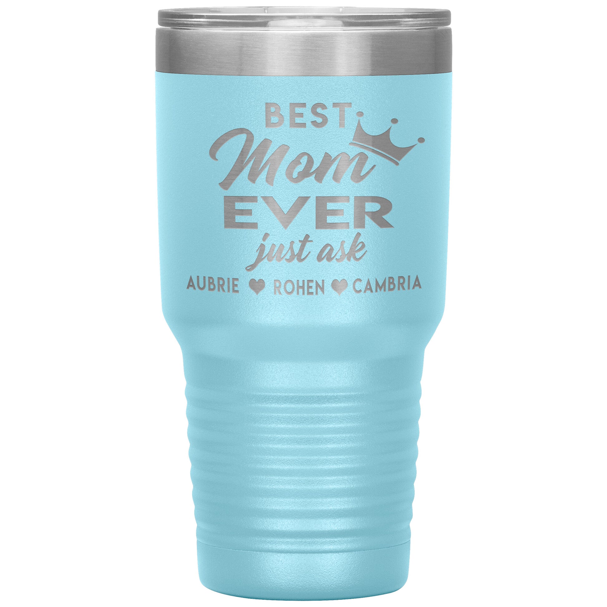 Best Mom Ever Tumbler