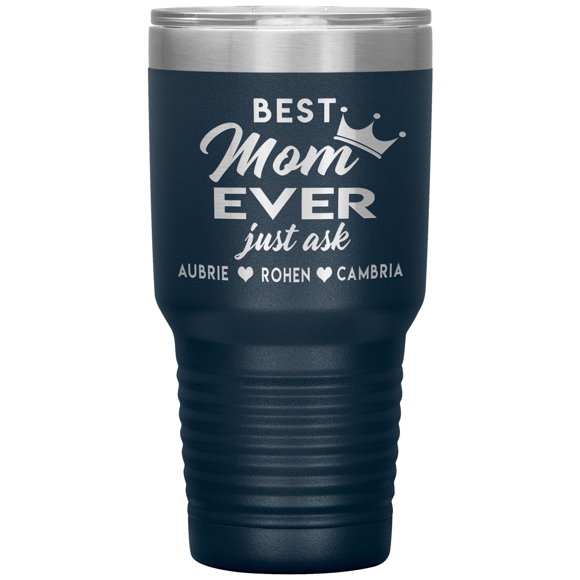 Best Mom Ever Tumbler