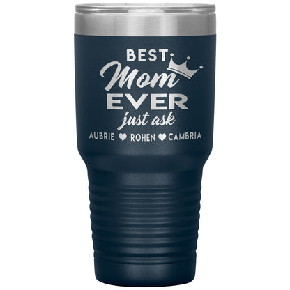 Best Mom Ever Tumbler