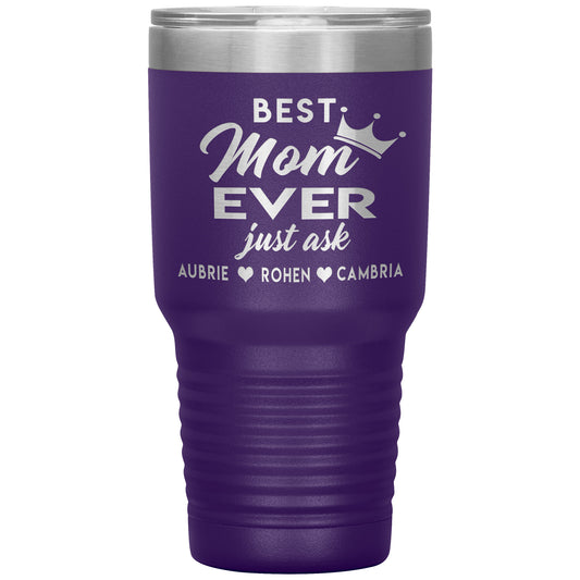 Best Mom Ever Tumbler