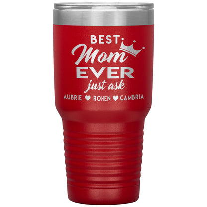 Best Mom Ever Tumbler