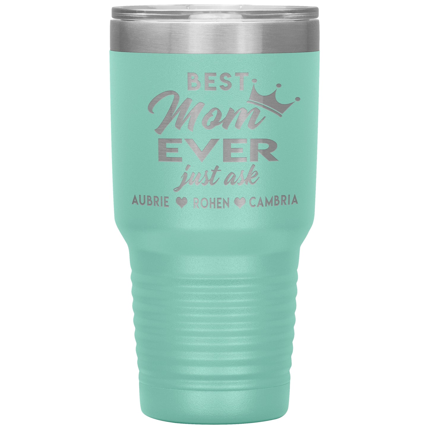 Best Mom Ever Tumbler