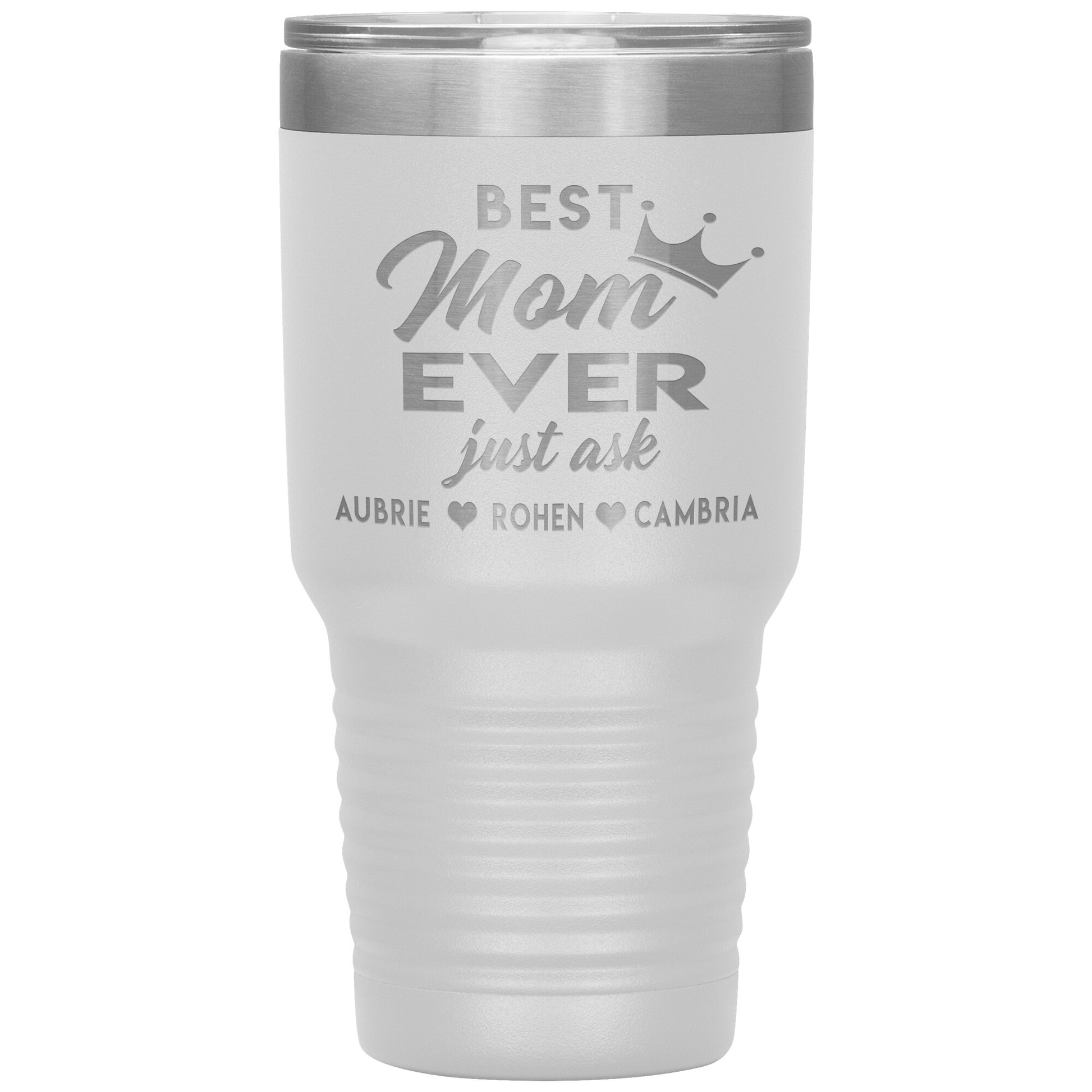 Best Mom Ever Tumbler