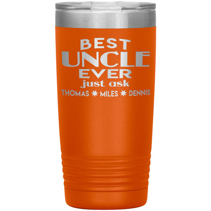 Best Uncle Ever Tumbler