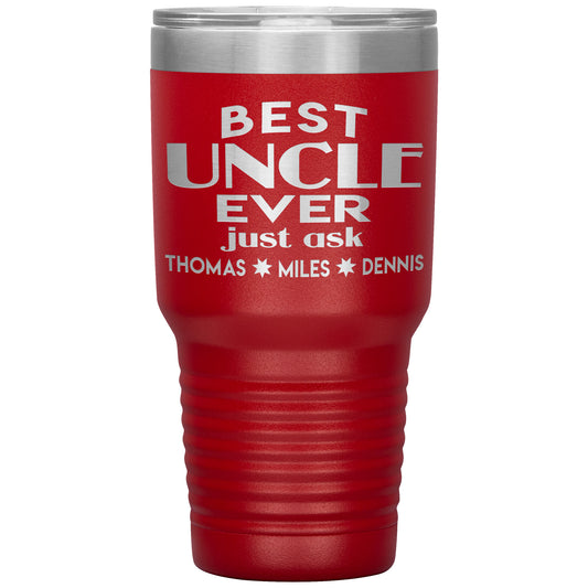 Best Uncle Ever Tumbler