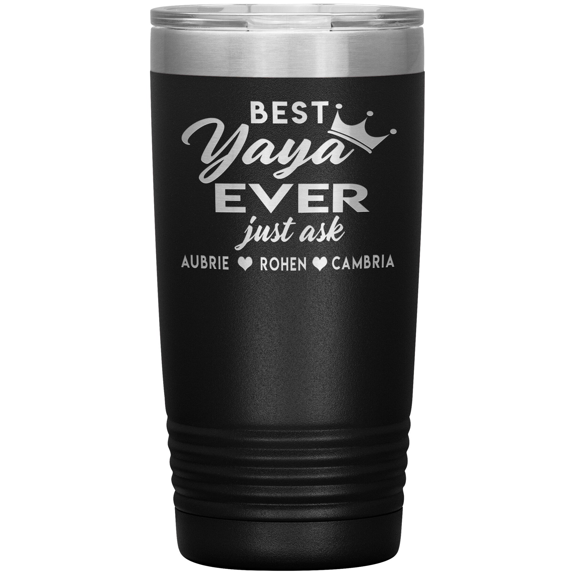 Best Yaya Ever Tumbler