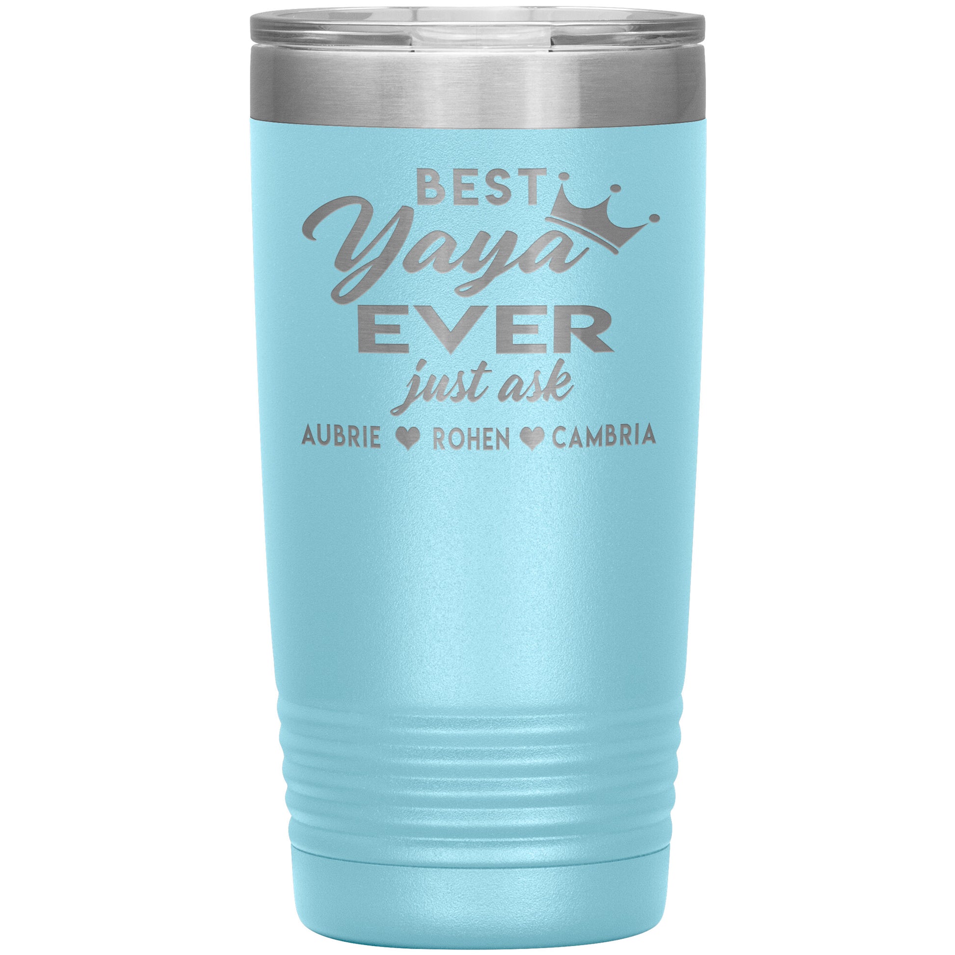 Best Yaya Ever Tumbler