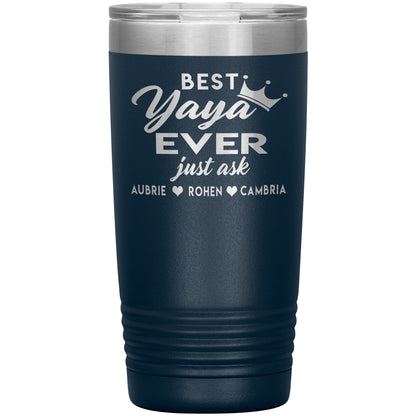 Best Yaya Ever Tumbler