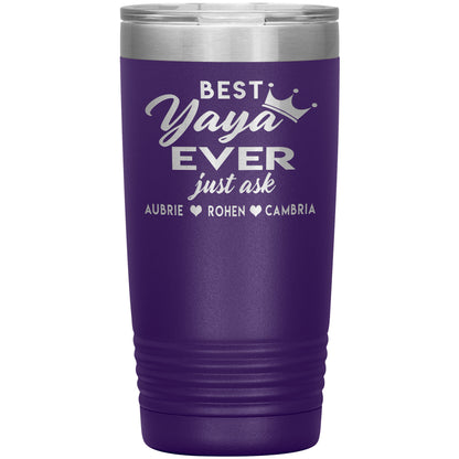 Best Yaya Ever Tumbler