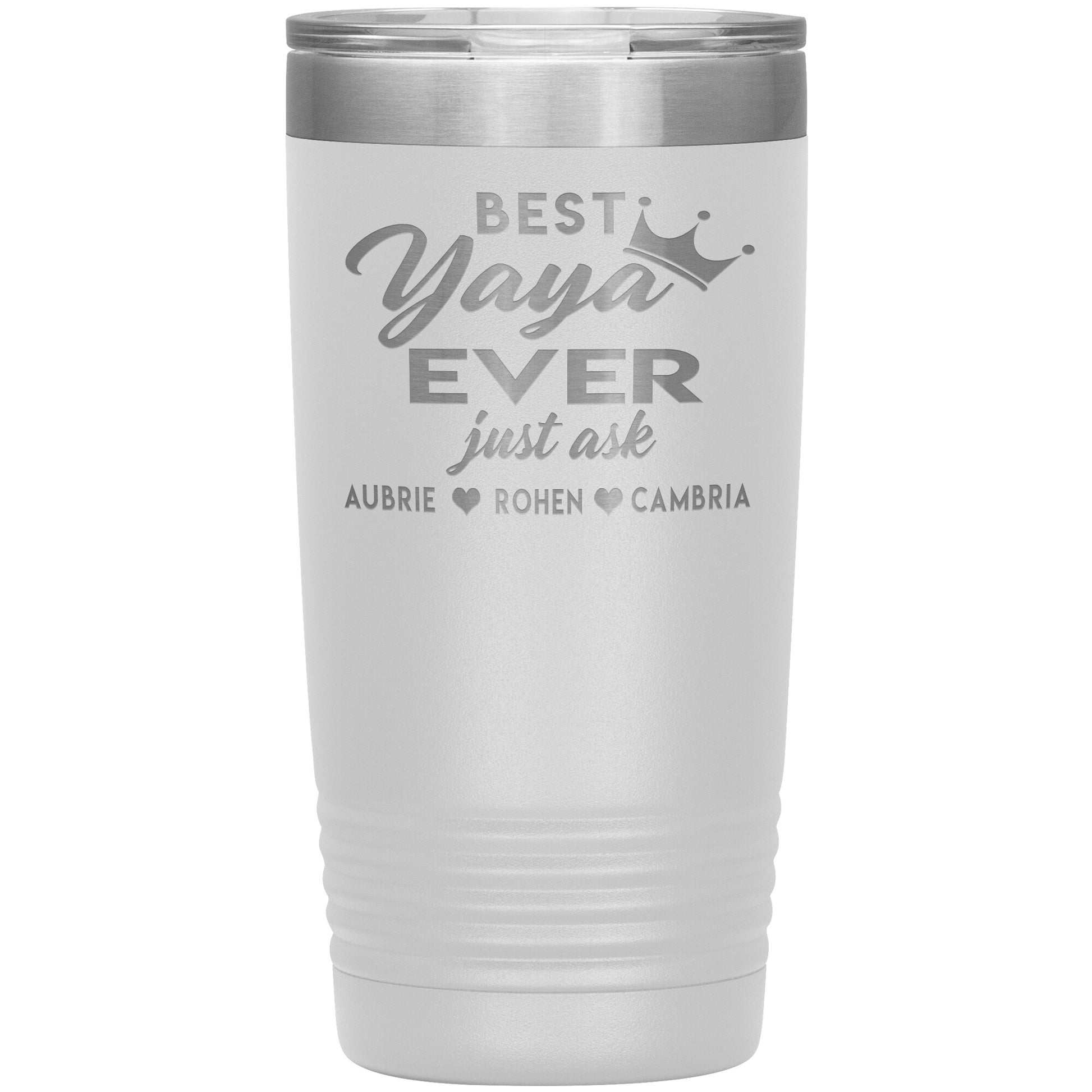 Best Yaya Ever Tumbler