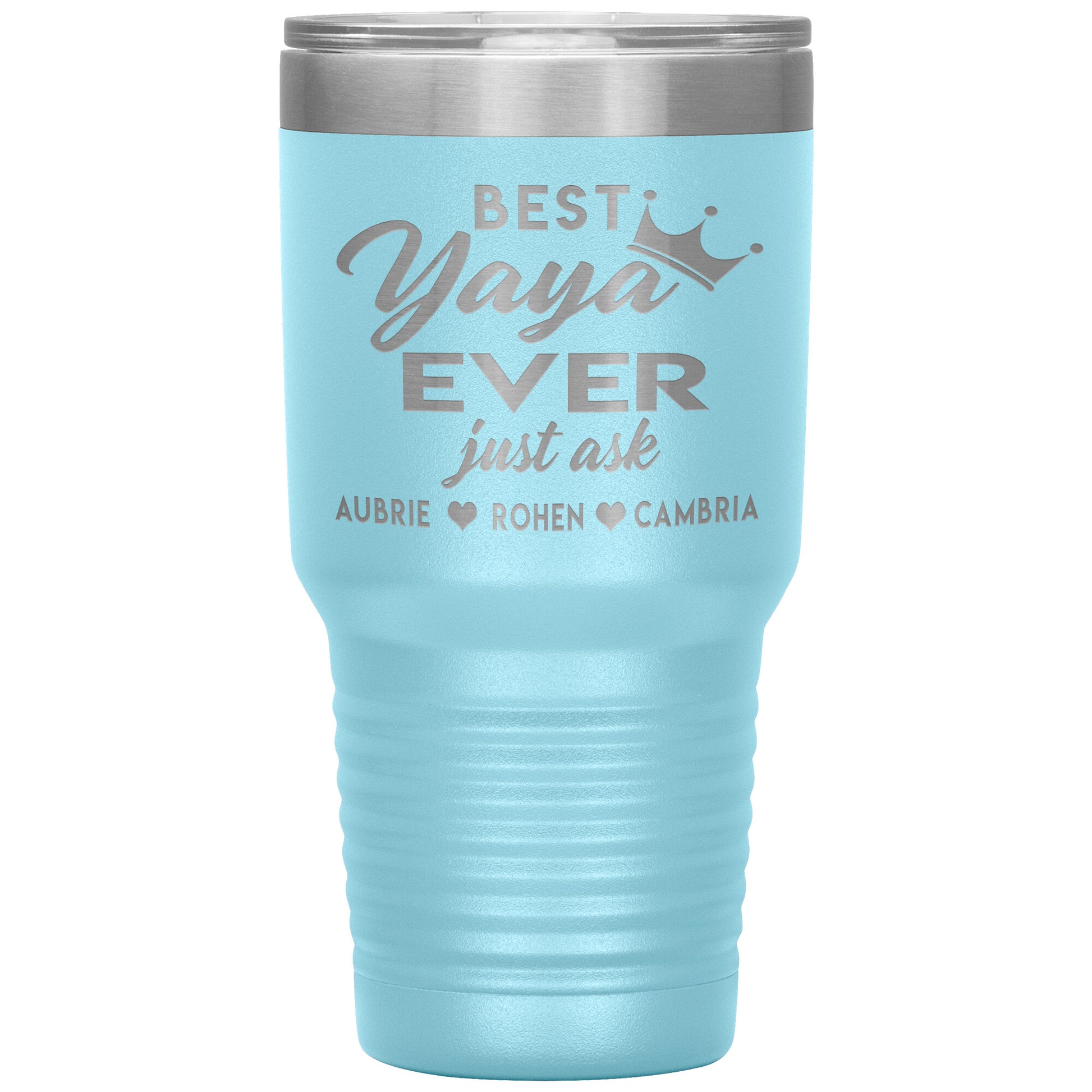 Best Yaya Ever Tumbler