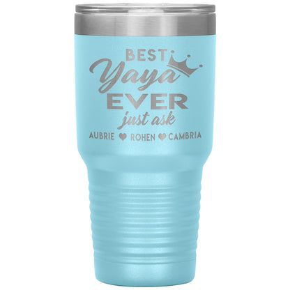 Best Yaya Ever Tumbler