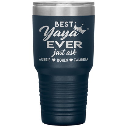 Best Yaya Ever Tumbler