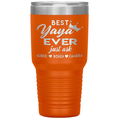 Best Yaya Ever Tumbler