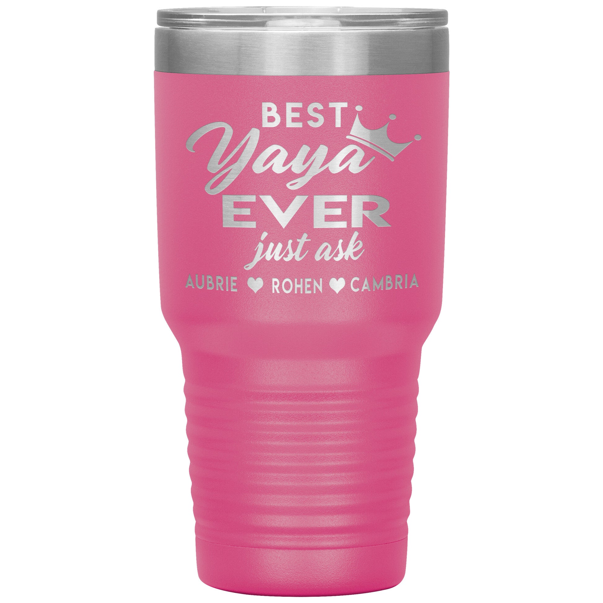 Best Yaya Ever Tumbler