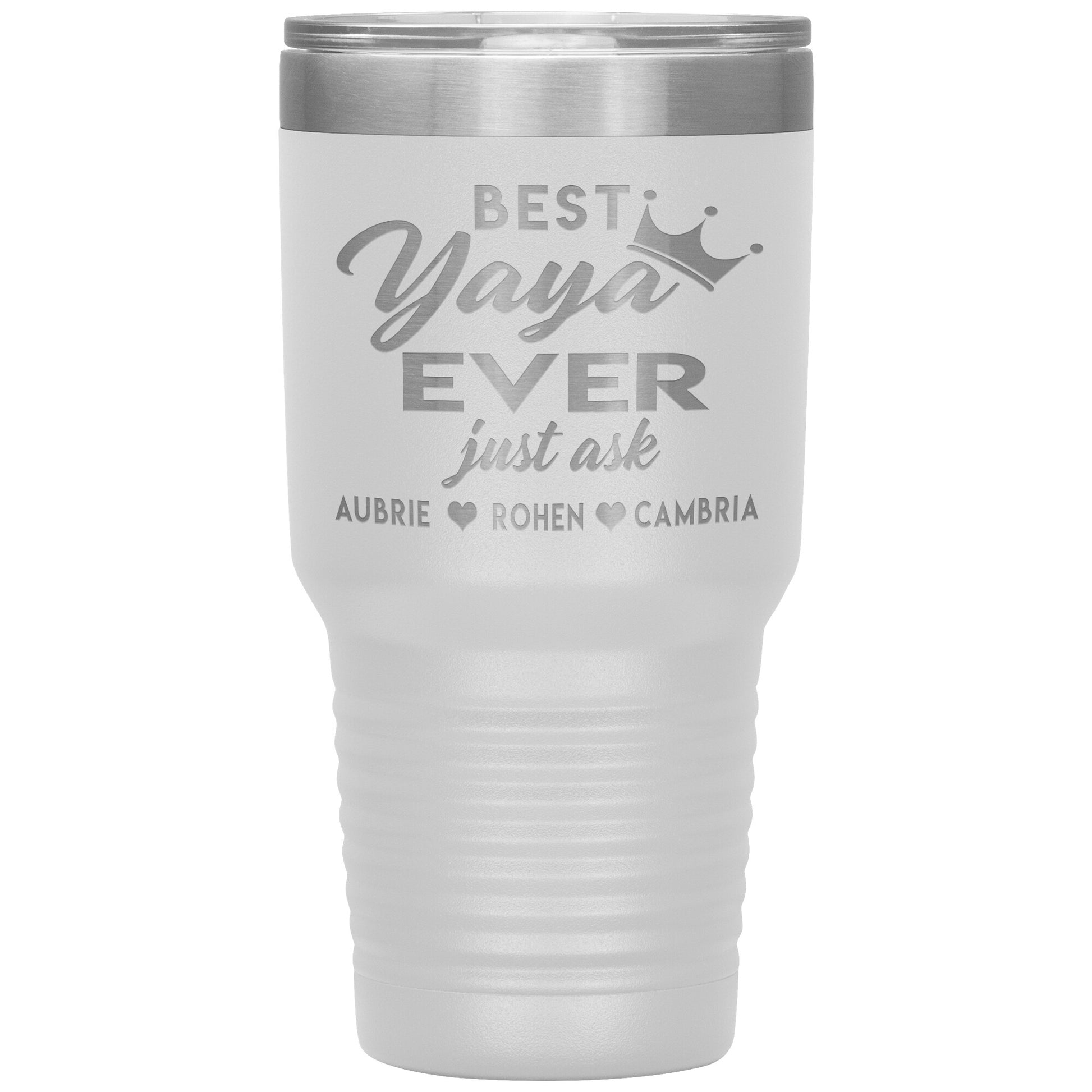 Best Yaya Ever Tumbler